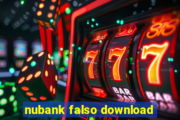 nubank falso download